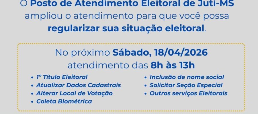O Posto de Atendimento Eleitoral estará com atendimento ampliado neste sábado