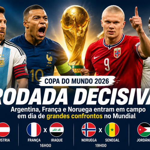 Copa do Mundo 2026: Argentina, França e Noruega entram em campo em rodada decisiva do Mundial