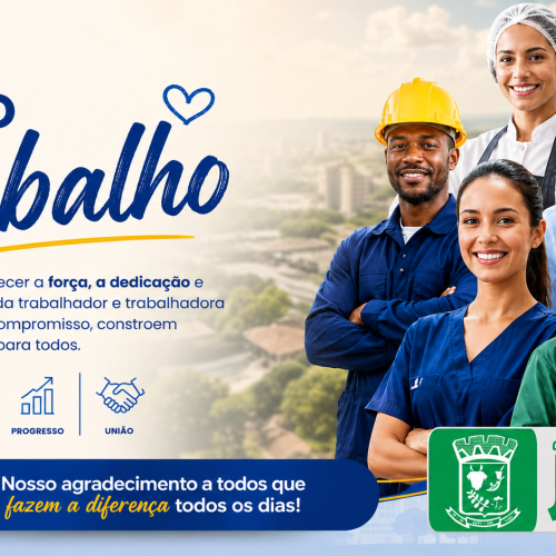 DIA 01 DE MAIO – DIA DO TRABALHADOR.
